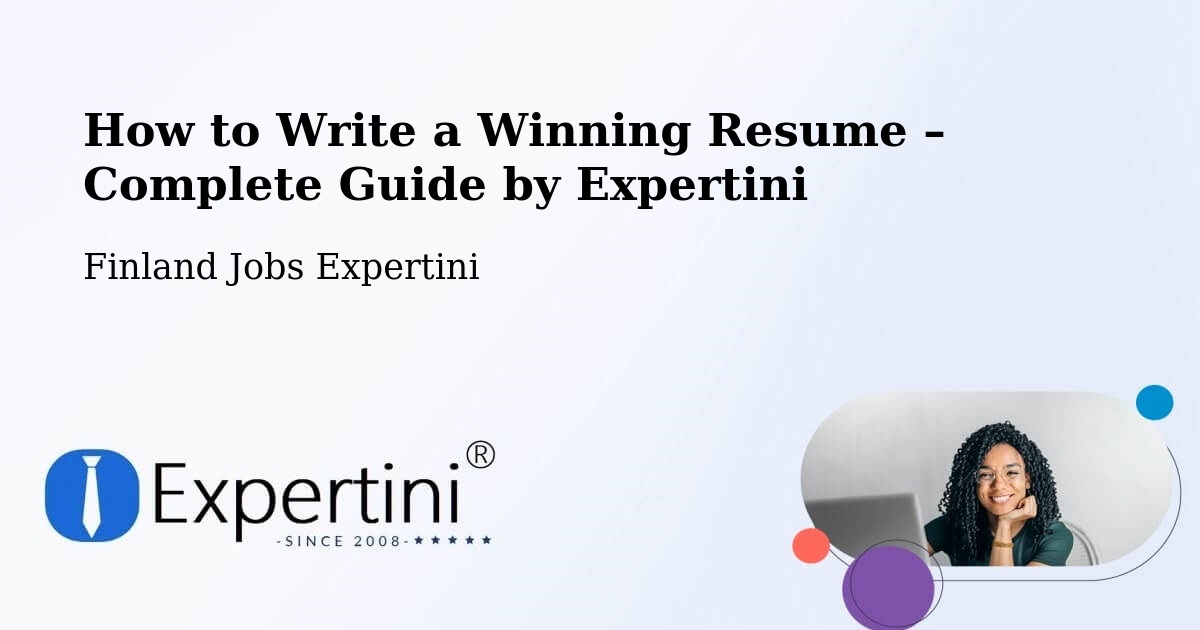 Resume Writing Guide for Job Seekers – Imatra - Imatra, Finland Jobs Expertini